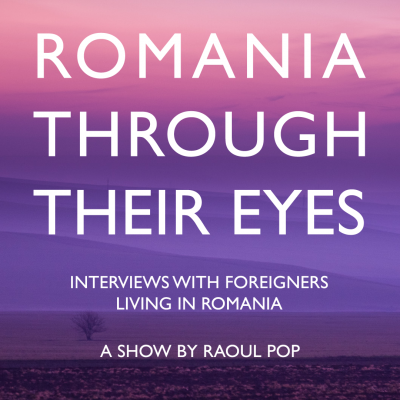 Romania Through Their Eyes